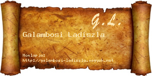Galambosi Ladiszla névjegykártya